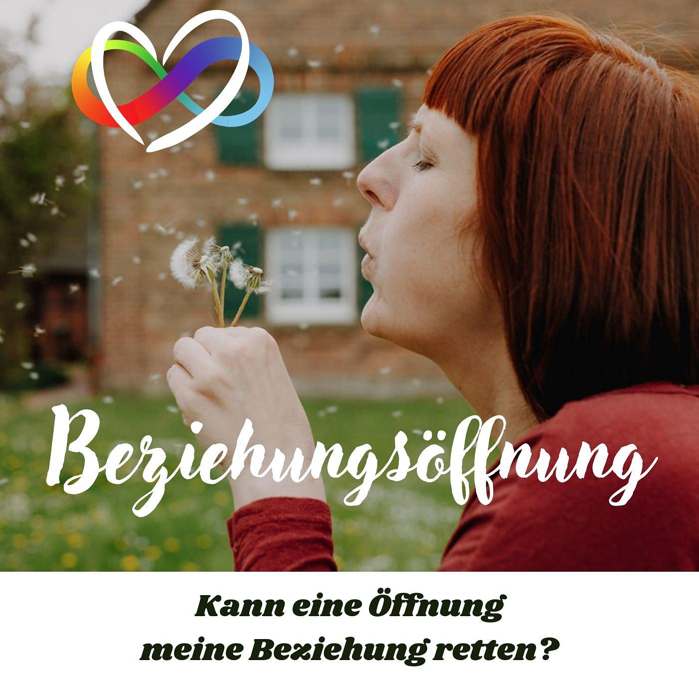 #10 – B wie Beziehungsöffnung
