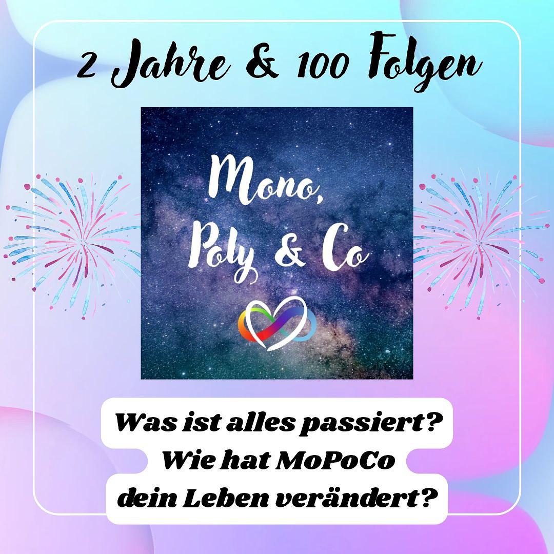 #101 – Jubiläum – 2 Jahre & 100 Folgen MoPoCo