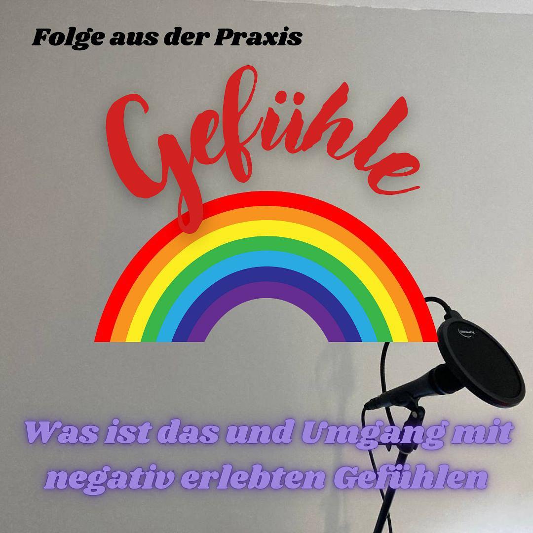#16 – Folge aus der Praxis – Gefühle