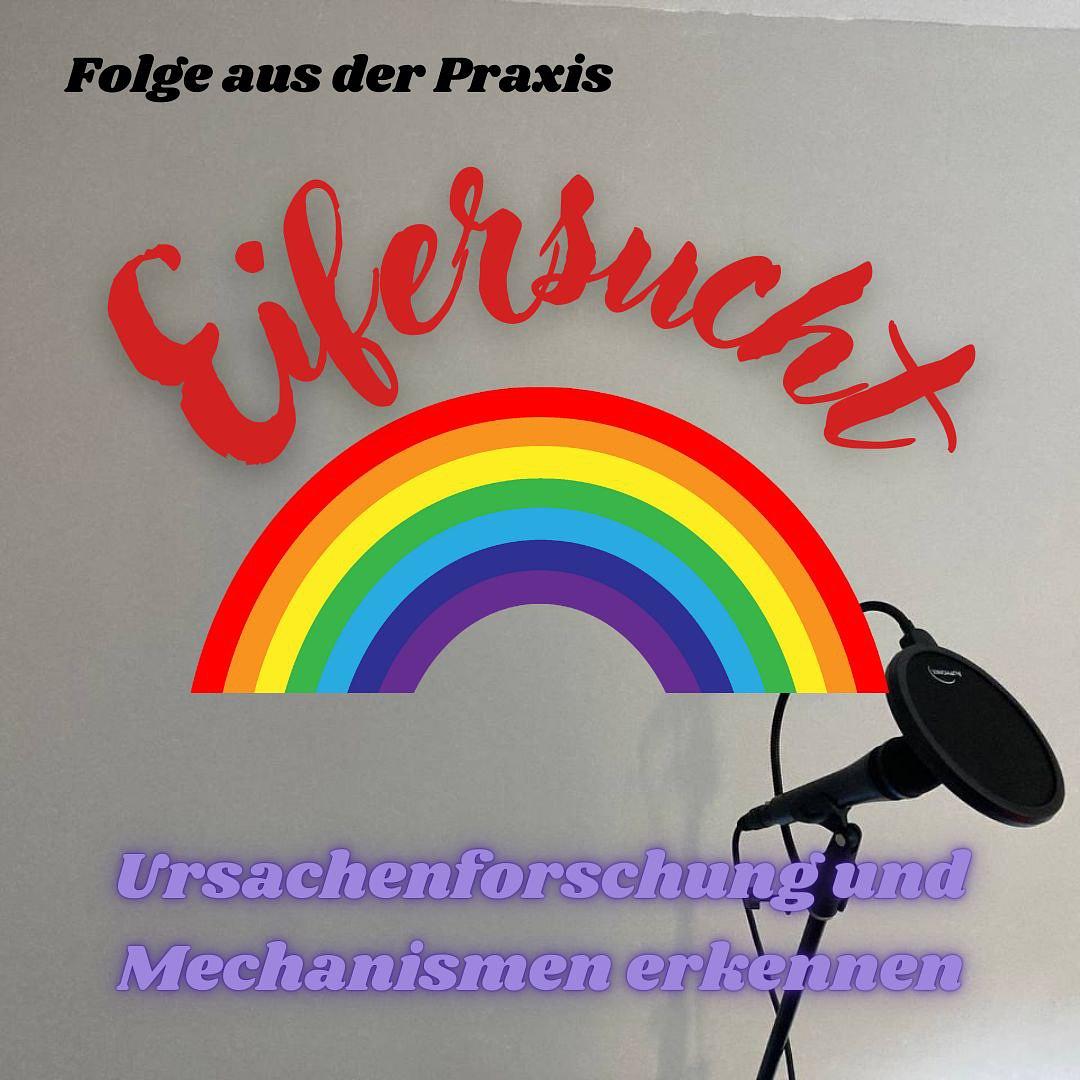 #18 – Folge aus der Praxis – Eifersucht