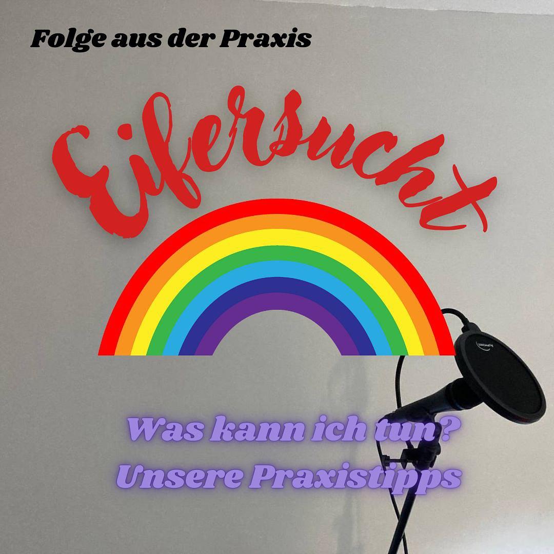#2 – Folge aus der Praxis – Eifersucht