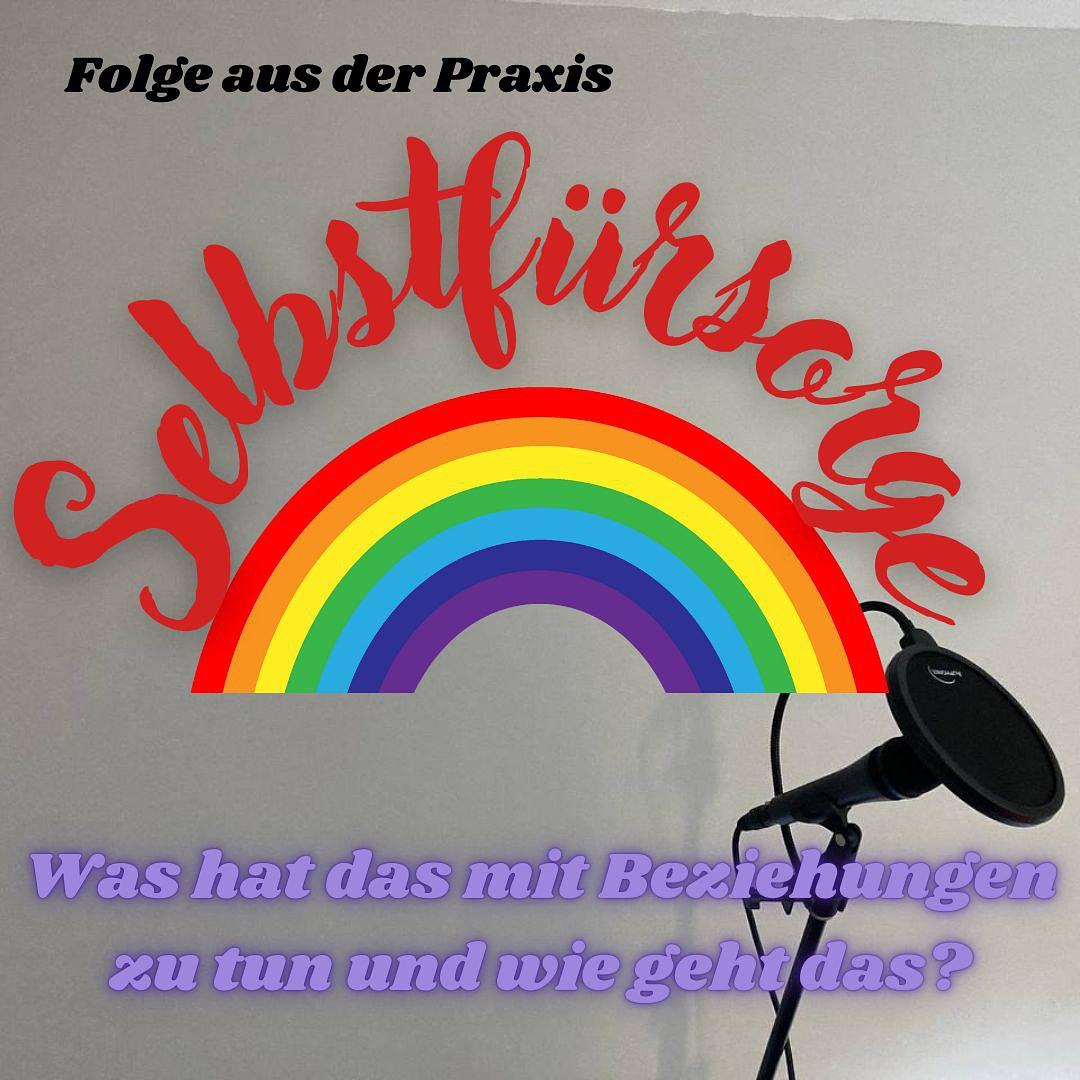 #21 – Folge aus der Praxis – Selbstfürsorge