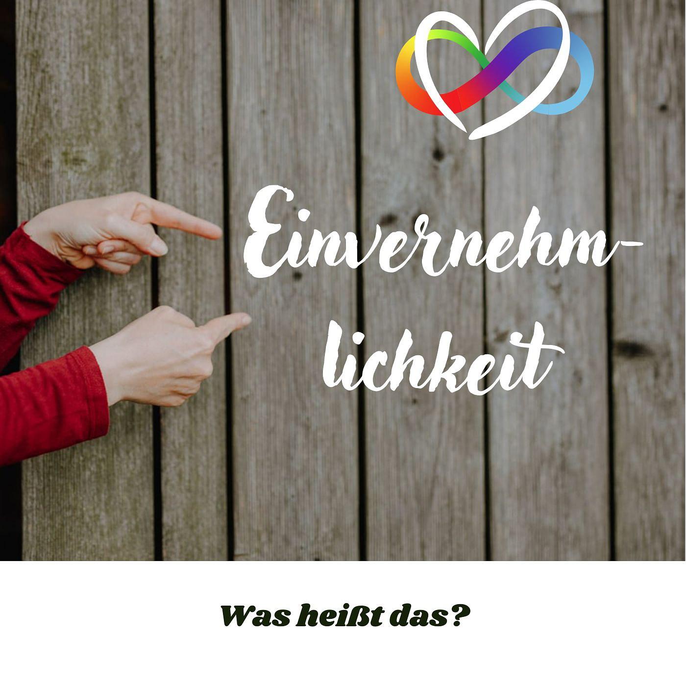 #22 – E wie Einvernehmlichkeit
