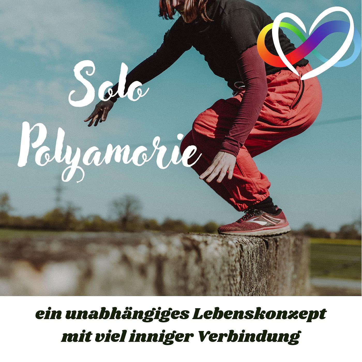 #24 – S wie Solo Polyamorie
