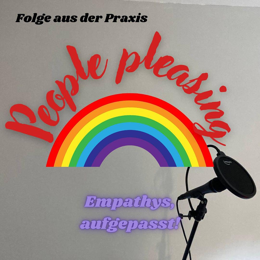 #27 – Folge aus der Praxis – People Pleasing