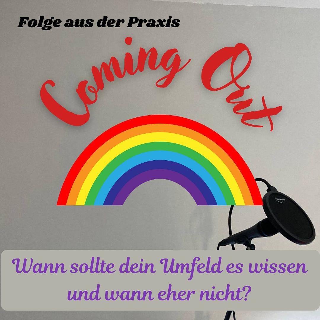 #39 – Folge aus der Praxis – Coming Out
