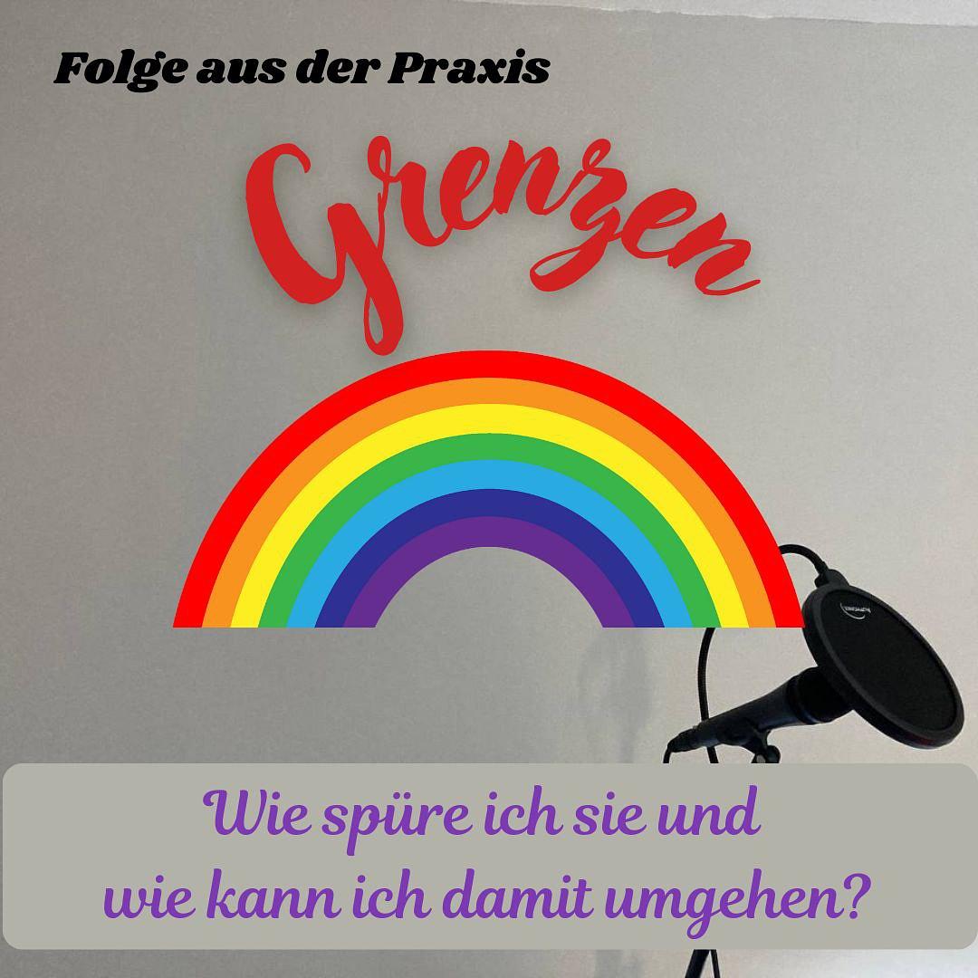 #50 – Folge aus der Praxis – Grenzen