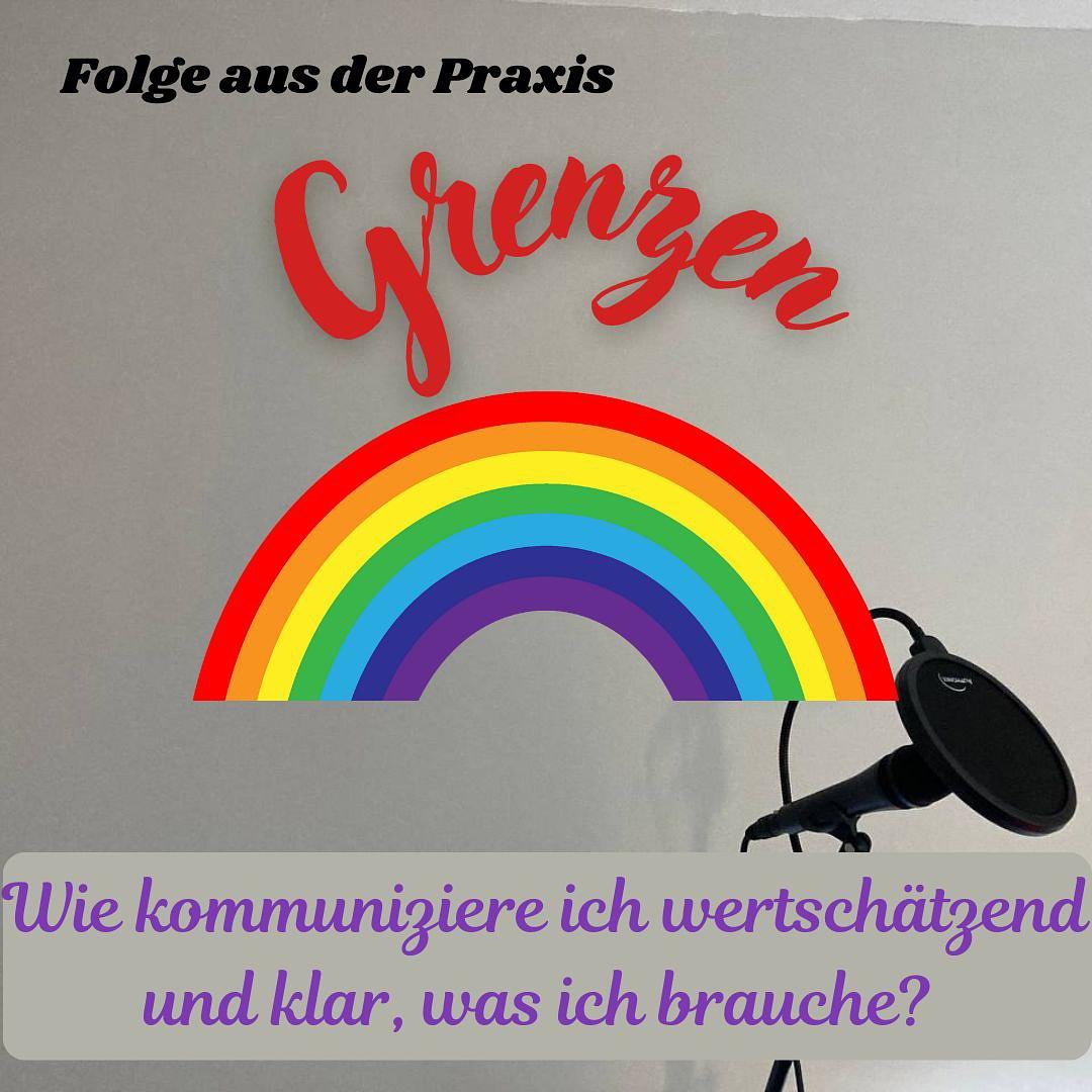 #57 – Folge aus der Praxis – Grenzen