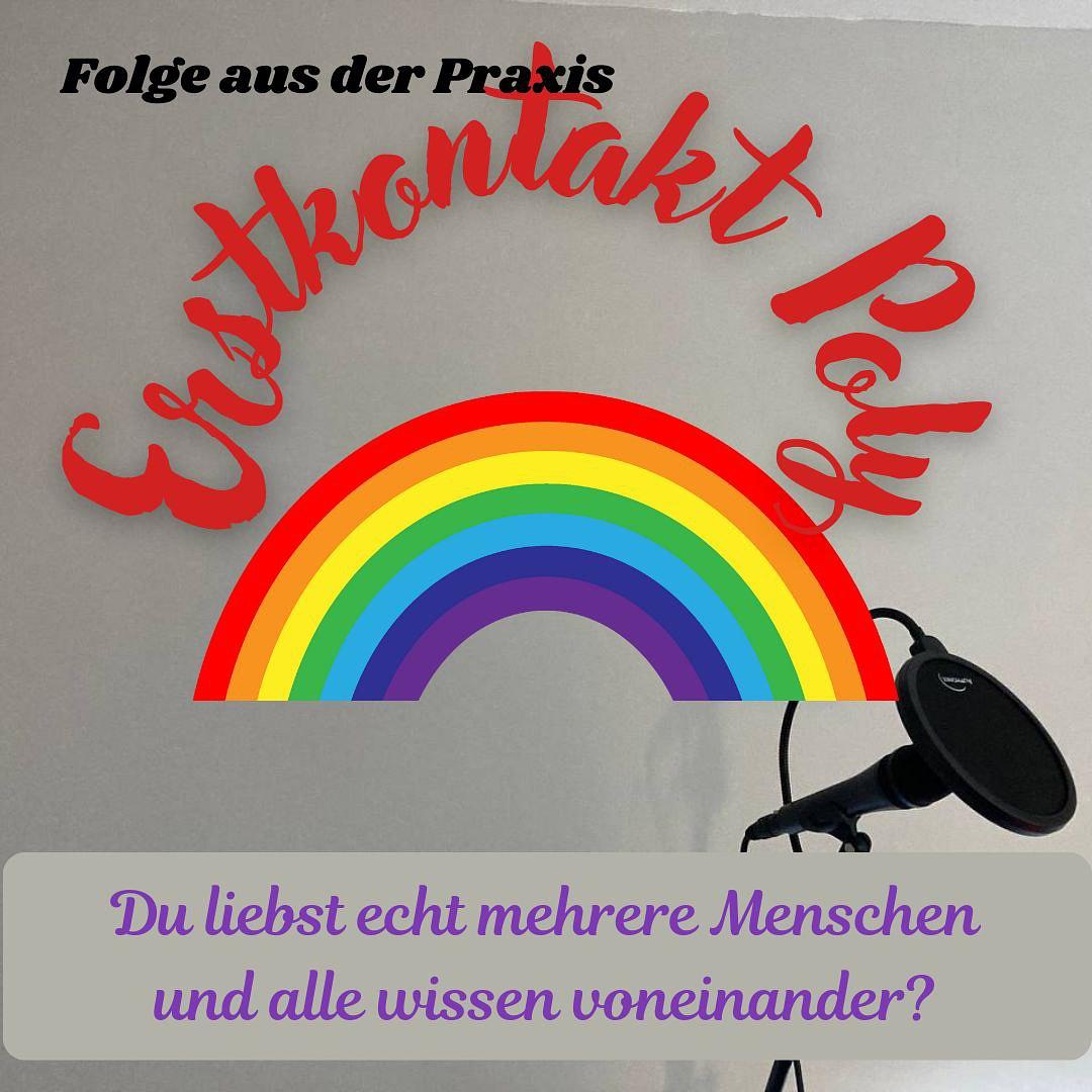 #59 – Folge aus der Praxis – Erstkontakt zu Poly