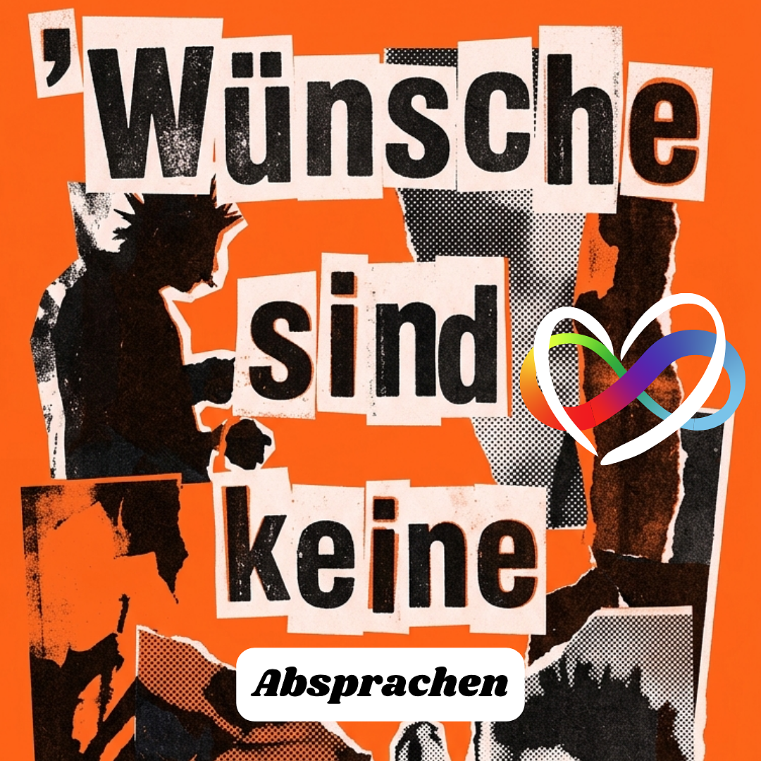 #128- Wünsche sind keine Absprachen